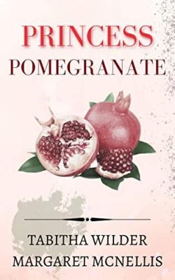  The Princess And The Pomegranate Seed: Eine Geschichte über Liebe, Vergebung und die Kraft der Natur?